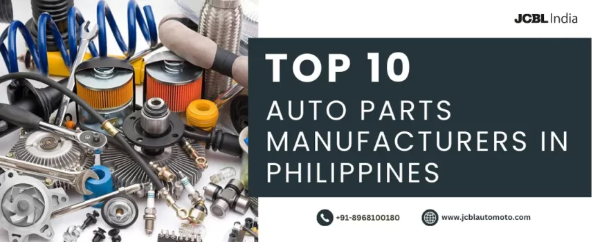 Auto Parts Manufacturers in Philippines