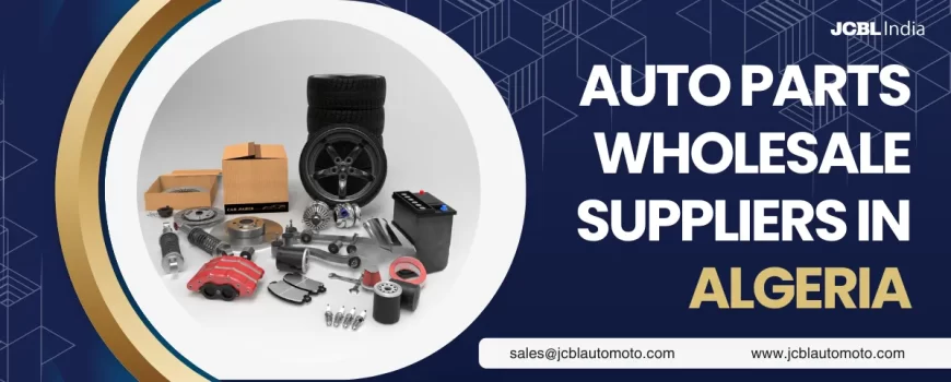 Auto Parts Wholesale Suppliers In Algeria