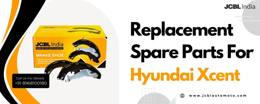 Replacement Spare Parts For Hyundai Xcent