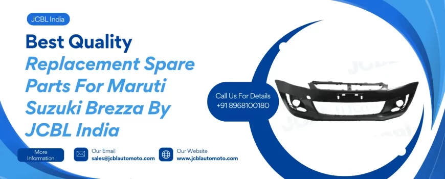 Manufacturer And Supplier Of Replacement Spare Parts For Maruti Suzuki Brezza