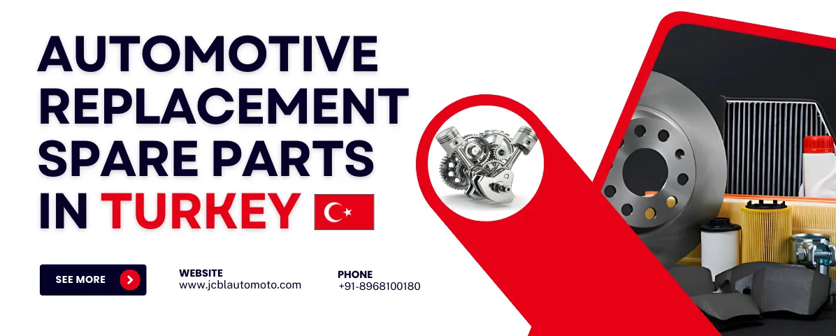 Automotive Replacement Spare Parts in Turkey